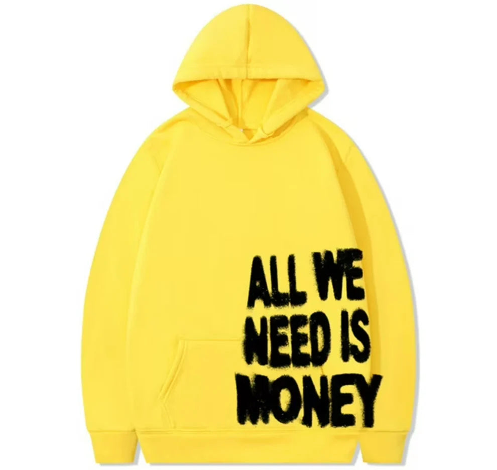 All We Need Is Money Hoodie